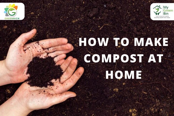 Guide to Creating Compost at Home with MyGreenBin